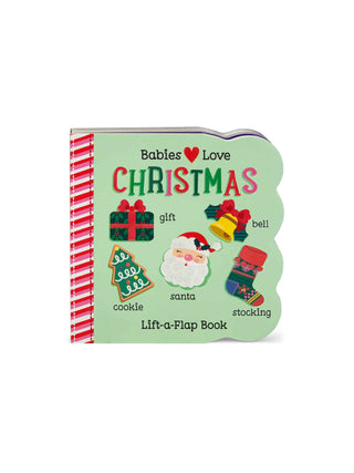 Babies Love Christmas Lift-A-Flap Board Book