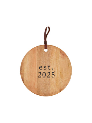 Est. 2025 Wood Board